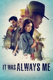 Poster of It Was Always Me image size 2000x3000