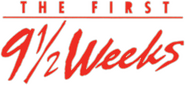Logo of The First 9½ Weeks image size 645x298