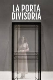 La porta divisoria poster