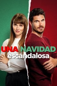 Una Navidad excandalosa Película Completa 1080p [MEGA] [LATINO] 2023