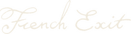 Logo of French Exit image size 4206x1102