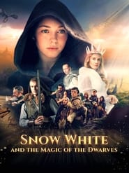 Snow White and the Magic of the Dwarves 2019 Soap2Day