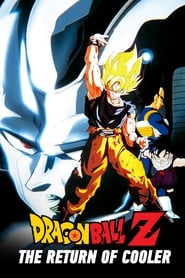 Dragon Ball Z: The Return of Cooler FULL MOVIE