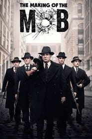 serie streaming - The Making of The Mob streaming