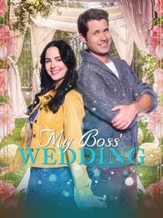 My Boss’ Wedding 2022 123movies