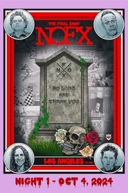 poster NOFX: The Final Show (Night 1) Oct 4, 2024