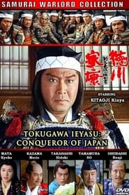 Tokugawa Ieyasu: The Conqueror of Japan