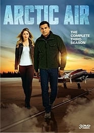 Arctic Air Serie en streaming