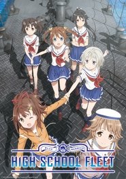Poster of High School Fleet image size 2000x2829