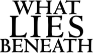 Logo of What Lies Beneath image size 515x294