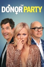 The Donor Party Película Completa 1080p [MEGA] [LATINO] 2023