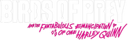 Logo of Birds of Prey (and the Fantabulous Emancipation of One Harley Quinn) image size 1070x333