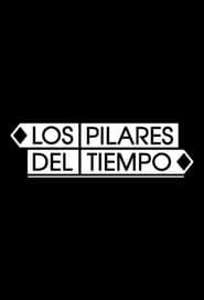 Los pilares del tiempo