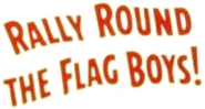 Logo of Rally 'Round the Flag, Boys! image size 810x435