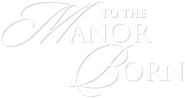 Logo of To the Manor Born image size 1834x972