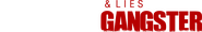 Logo of Truth and Lies: The Last Gangster image size 4320x701