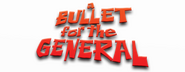 Logo of A Bullet for the General image size 800x310