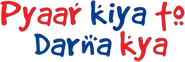 Logo of Pyaar Kiya To Darna Kya image size 3363x1125