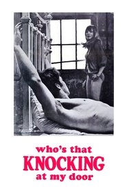 Who’s That Knocking at My Door 1967 123movies