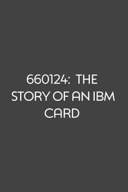 660124: The Story of an IBM Card poster