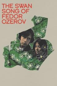 poster The Swan Song of Fedor Ozerov