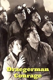 poster Draegerman Courage