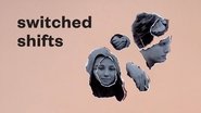 Backdrop of Switched Shifts image size 3840x2160