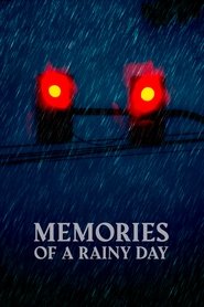 Poster of Memories of a Rainy Day image size 2000x3000