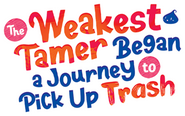 Logo of The Weakest Tamer Began a Journey to Pick Up Trash image size 494x310