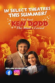 poster The Real Ken Dodd: The Man I Loved