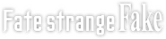 Logo of Fate/strange Fake image size 1136x270