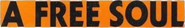 Logo of A Free Soul image size 790x118