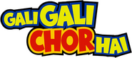 Logo of Gali Gali Chor Hai image size 639x282
