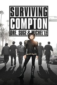 poster Surviving Compton: Dre, Suge and Michel'le