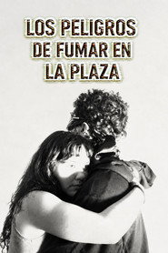 Los peligros de fumar en la plaza movie poster