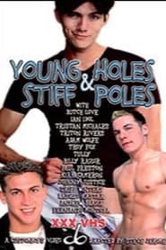Young Holes & Stiff Poles