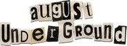 Logo of August Underground image size 784x285
