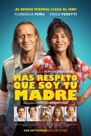 Más respeto que soy tu madre Película Completa HD 1080p [MEGA] [LATINO] 2022