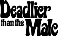 Logo of Deadlier Than the Male image size 4069x2537