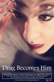 Poster of Drag Becomes Him image size 2000x3000