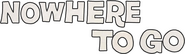 Logo of Nowhere to Go image size 1130x332