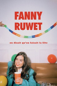 poster Fanny Ruwet : On disait qu'on faisait la fête