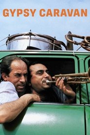 poster Gypsy Caravan: When the Road Bends