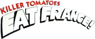 Logo of Killer Tomatoes Eat France! image size 701x290