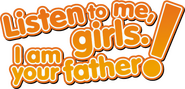 Logo of Listen to Me, Girls. I'm Your Father! image size 603x290