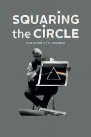 poster Squaring the Circle (The Story of Hipgnosis)