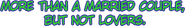 Logo of More Than a Married Couple, But Not Lovers image size 1972x275
