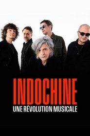 poster Indochine, une révolution musicale