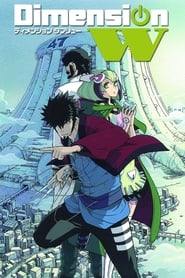 serie streaming - Dimension W streaming
