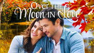 Backdrop of Over the Moon in Love image size 1280x720